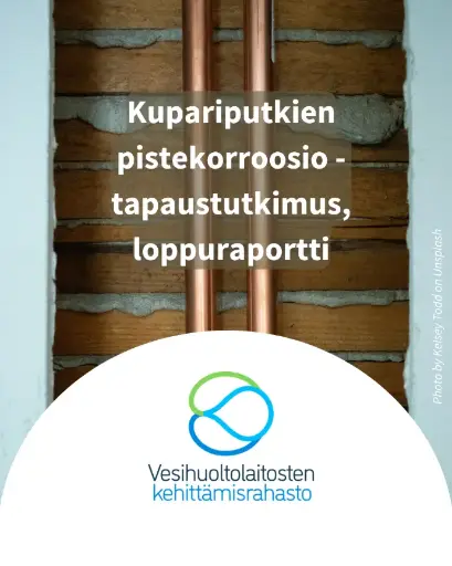 Kupariputkien pistekorroosio - tapaustutkimus